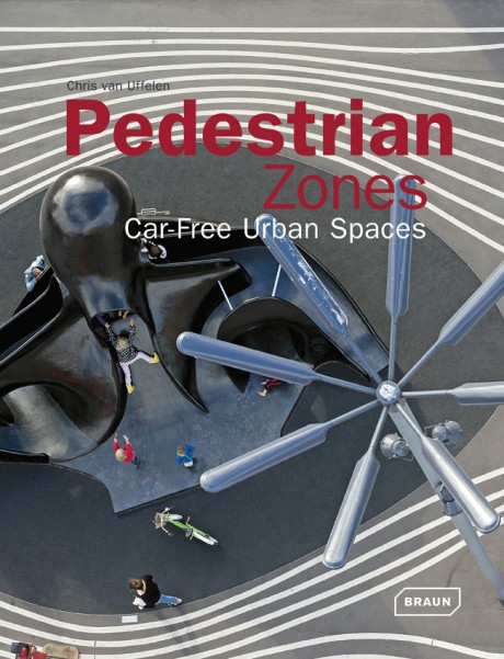 Pedestrian Zones: Car Urban Spaces